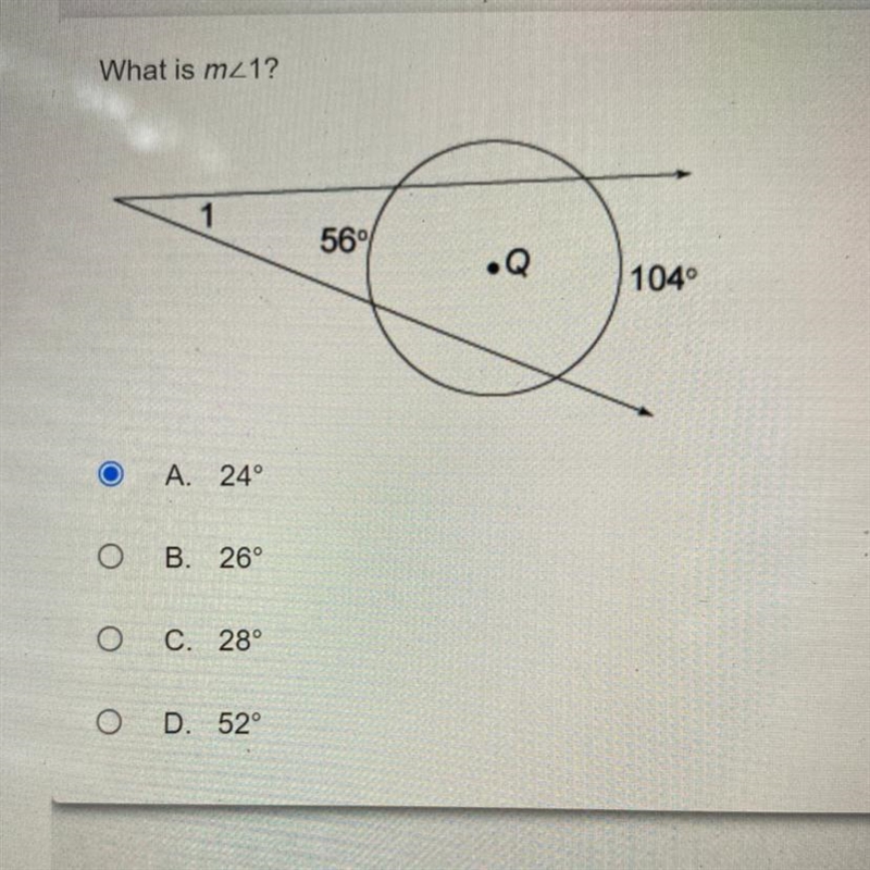 What is m<1? A. 24° B. 26° C. 28° D. 52-example-1