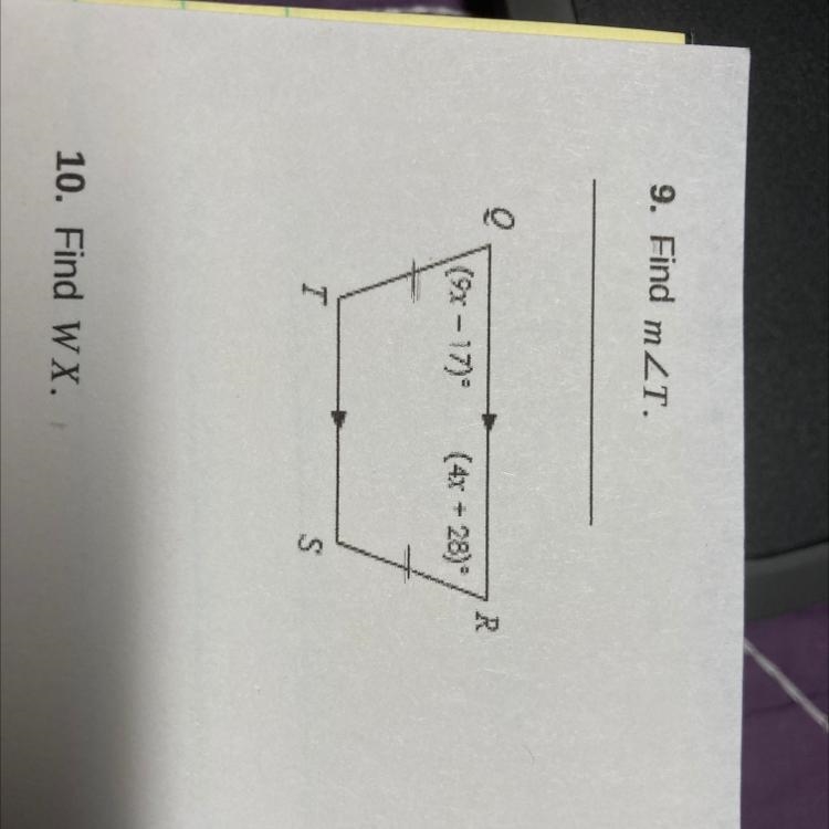 9. Find mZT. R (x - 17) (4x + 28) T S-example-1