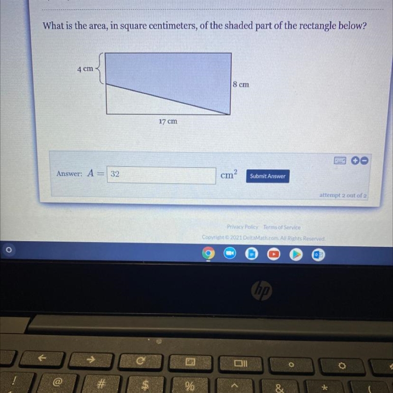 What is the area, in square centimeters, of the shaded part of the rectangle below-example-1