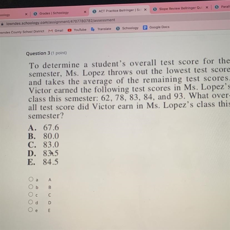 to determine the students overall test score for the semester, Ms Lopez throws out-example-1