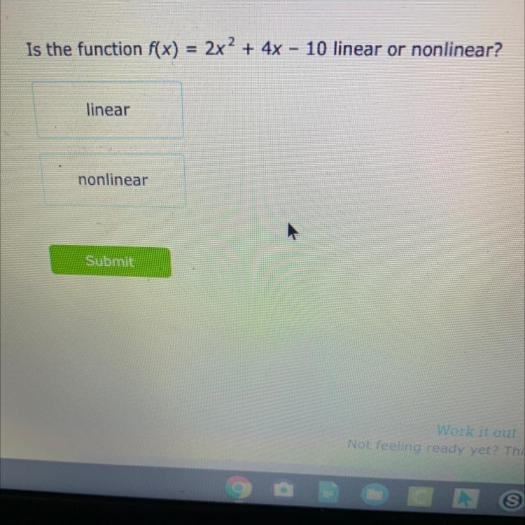 Is it linear or non linear?-example-1