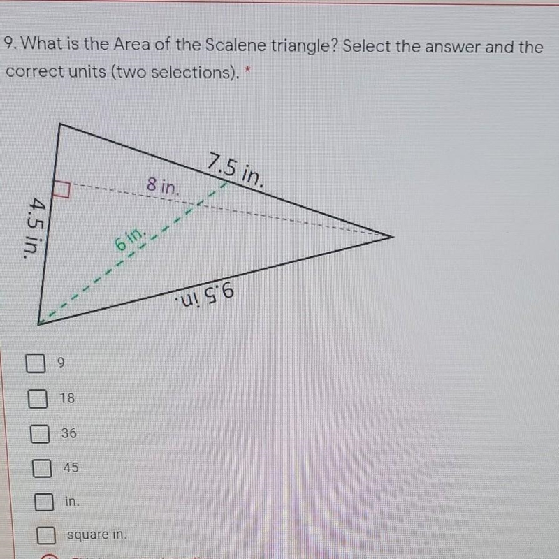 9What is the Area of the Scalene triangle? Select the answer and the correct units-example-1