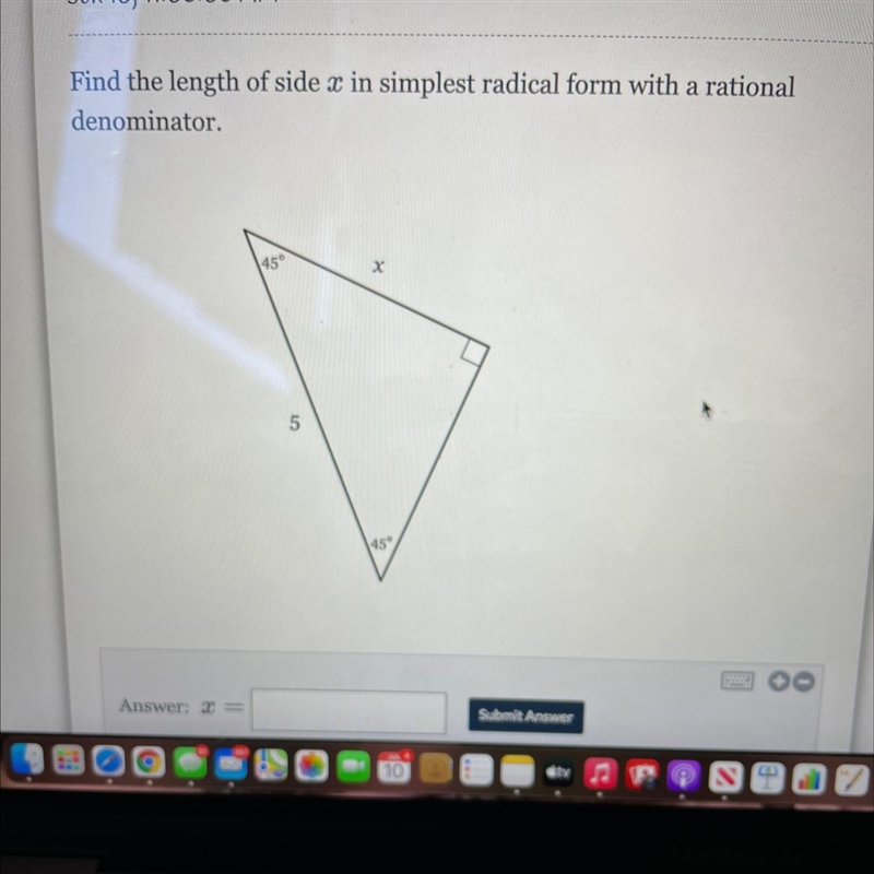 Find the length of side x in simplest radical form with a rational denominator.-example-1