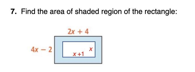 Quick please 7.find the area of the shaded region of the rectangle:-example-1