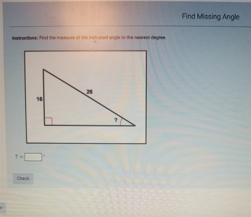 Find the measure of the indicated angle to the nearest degree​-example-1