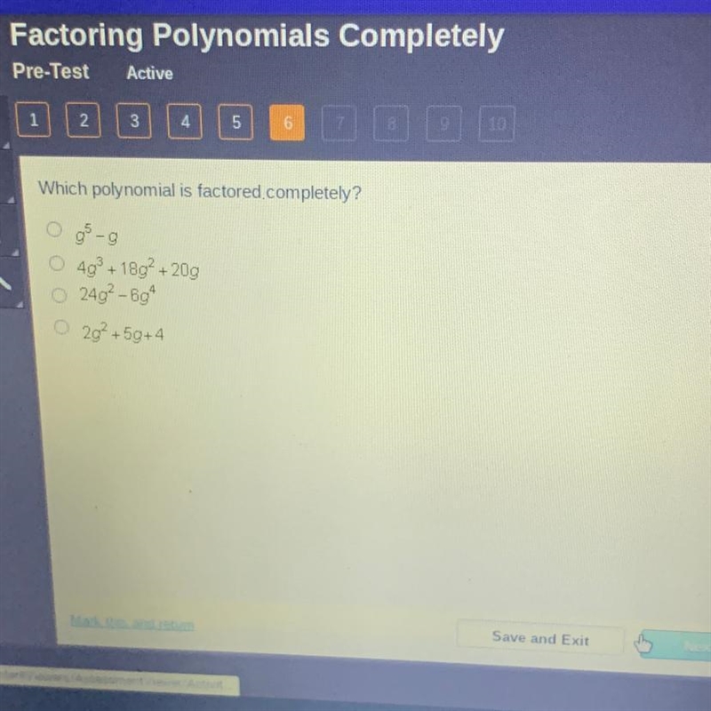 Which polynomial is factored completely?-example-1