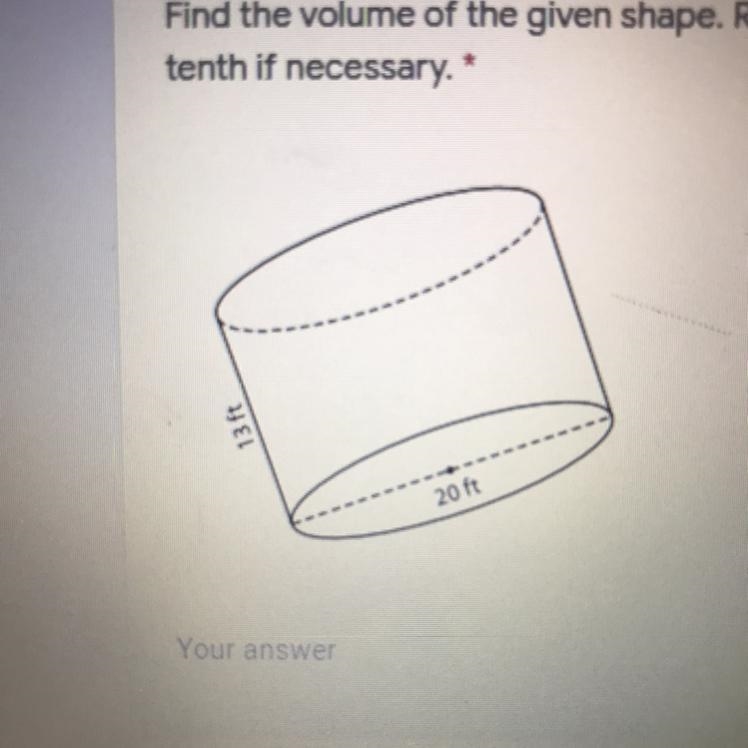 Find the volume of the given shape. Round your answer to the nearest tenth if necessary-example-1