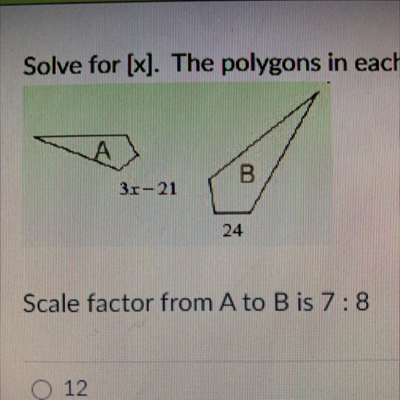 Solve for x]. The polygons in each pair are similar.-example-1