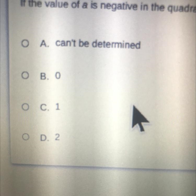 If the value of a is negative in the quadratic function, f(x) = ax + bx + C, and the-example-1