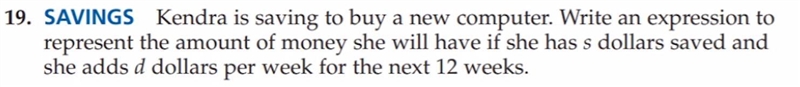 Kendra is saving to buy a new computer write an expression to represent them out of-example-1