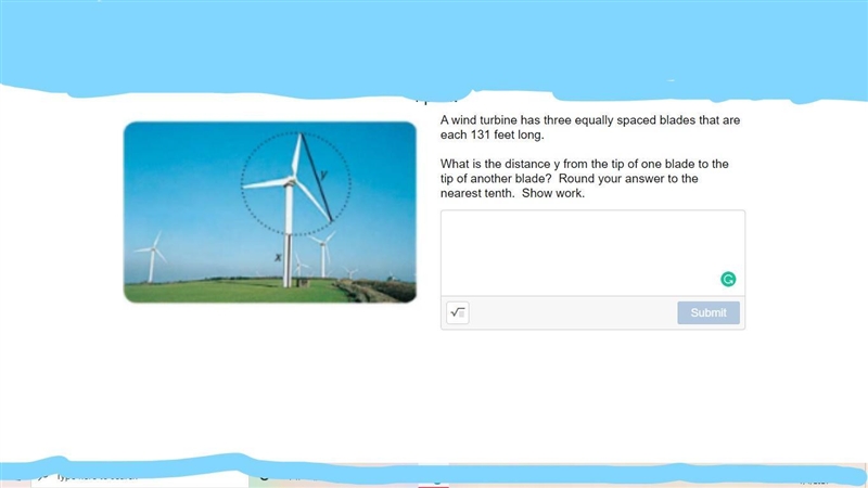 A wind turbine has three equally spaced blades that are each 131 feet long What is-example-1