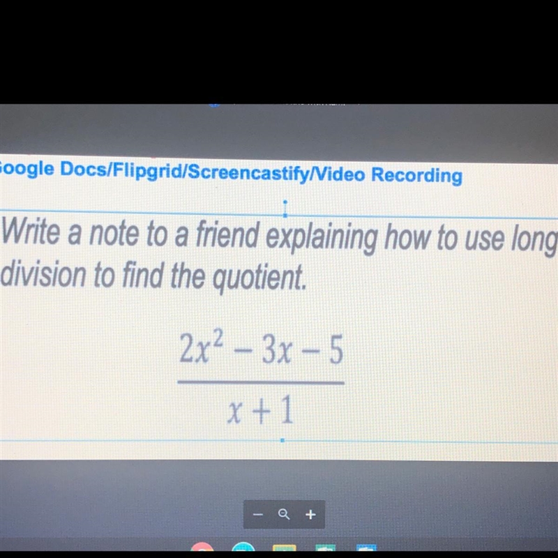 Write a note to a friend explaining how to use long division to find the quotient-example-1