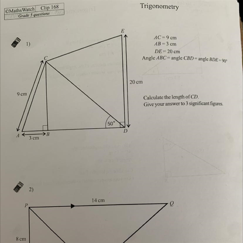 E 1) AC = 9 cm AB = 3 cm DE = 20 cm Angle ABC = angle CBD= angle BDE = 90° 20 cm 9 cm-example-1