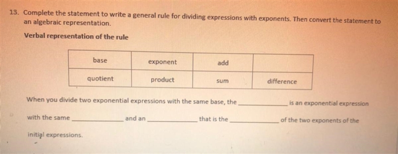 Complete the statement to write a general rule for dividing expressions with exponents-example-1