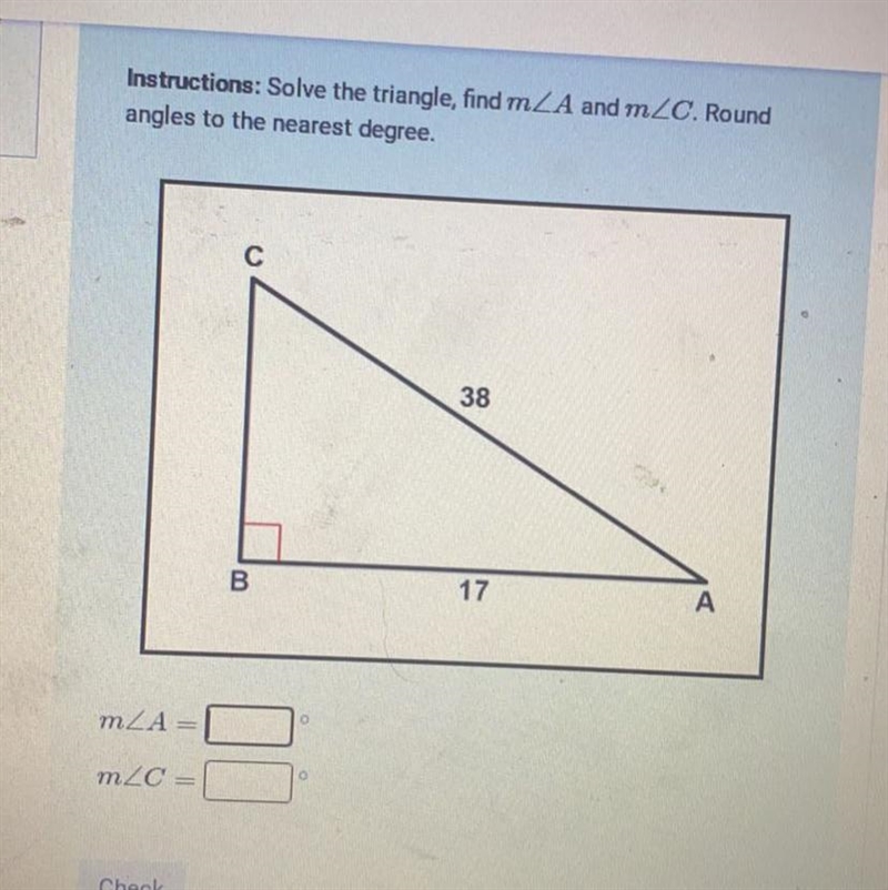 Instructions: Solve the triangle, find mA and mZC.-example-1