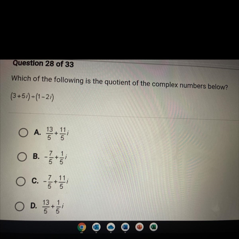 Which of the following is the quotient of the complex numbers below?-example-1