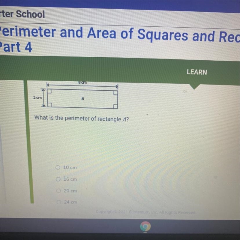 8cm ko 4 2 cm A What is the perimeter of rectangle A? 0 10 cm O 16 cm 0 20 cm 24 cm-example-1