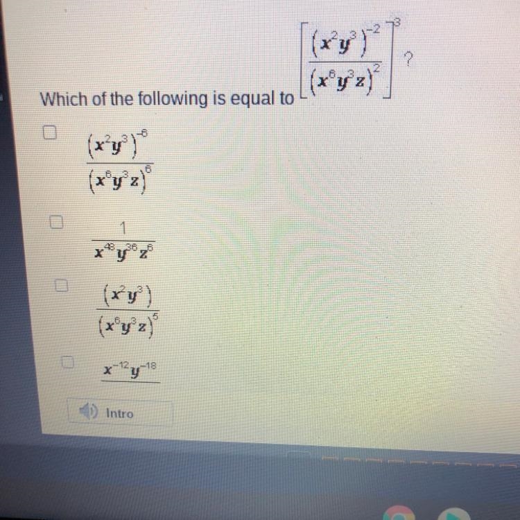 Which is of the following is equal to??-example-1