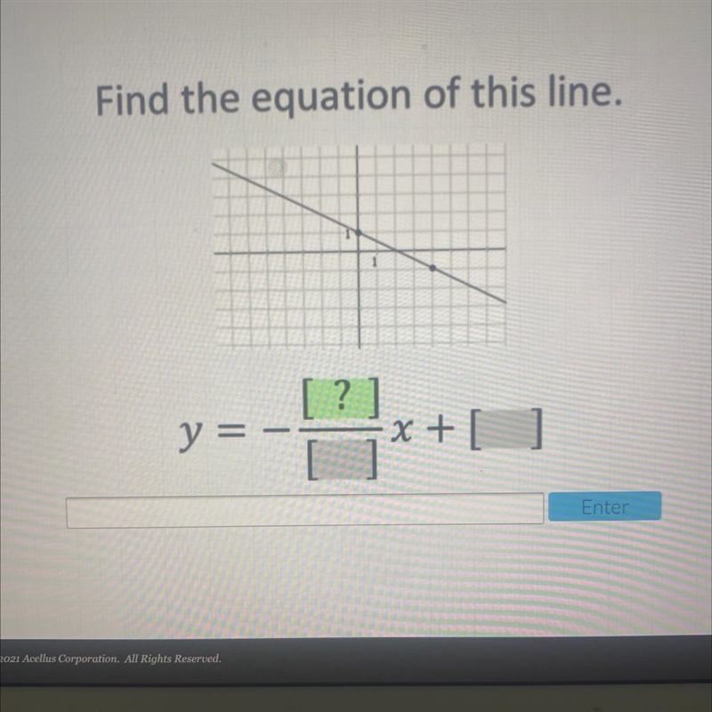 Find the equation of this line. [?] y = - x + ]-example-1