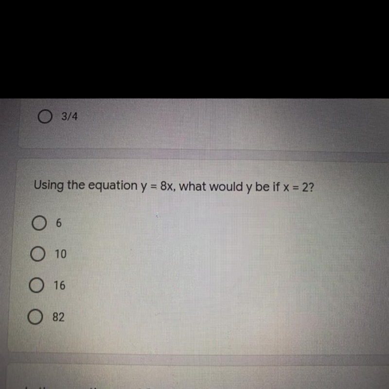 Using the equation y = 8x , what would y be if x = 2-example-1