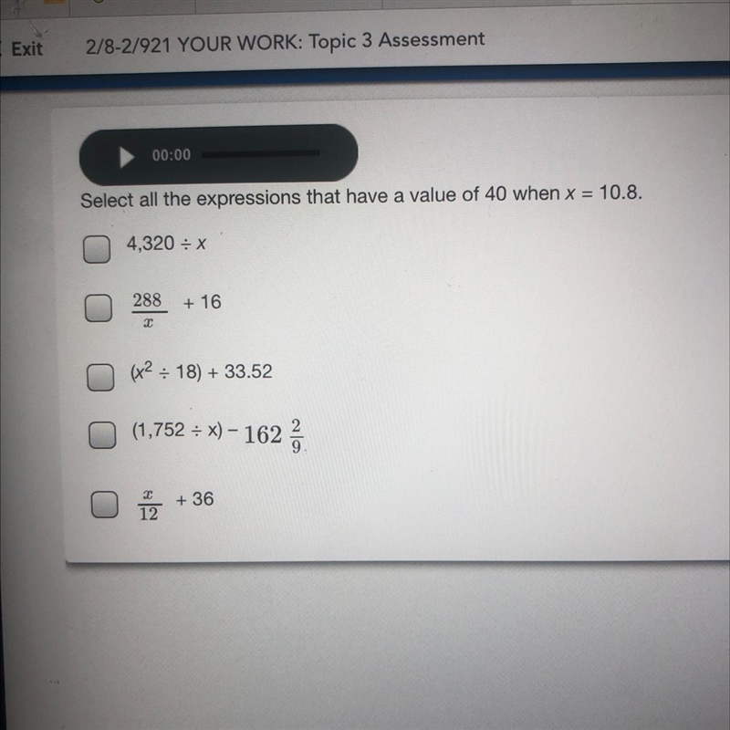 Select all the expressions that have a value of 40 when x = 10.8. 4,320 - X 288 + 16 (x-example-1