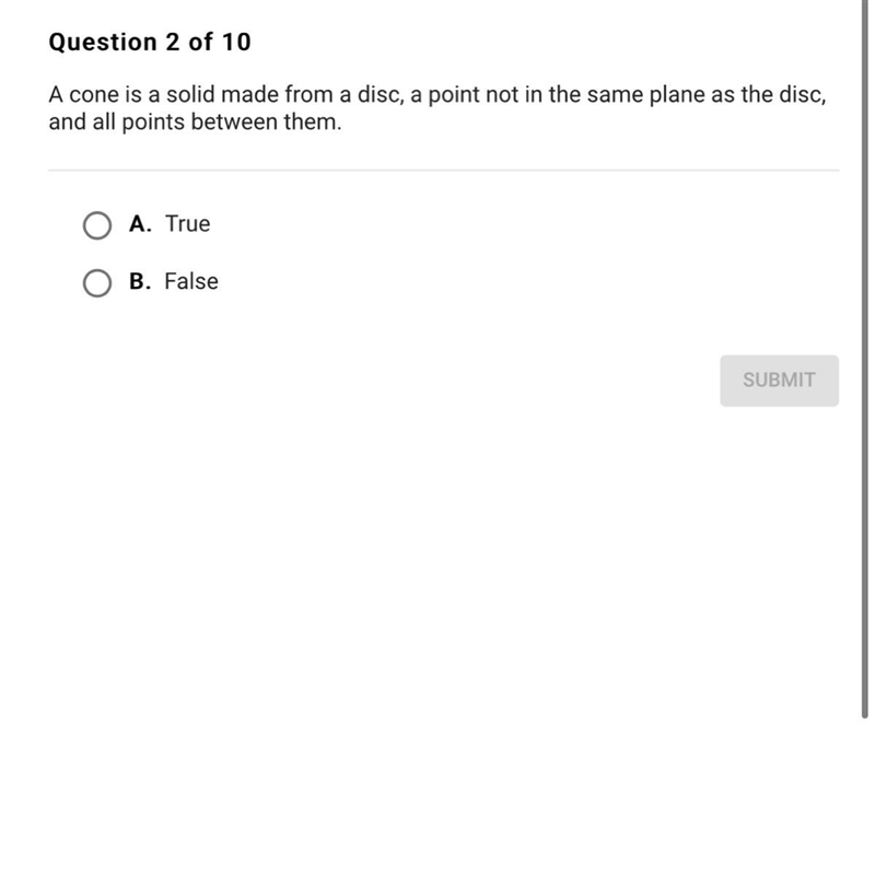 a cone is a solid made from a disc, a point not in the same plane as the discs and-example-1