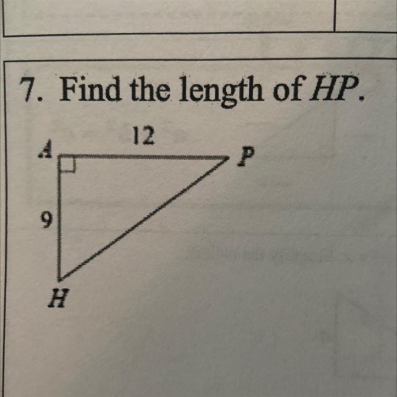 7. Find the length of HP. 12 P 9 H-example-1