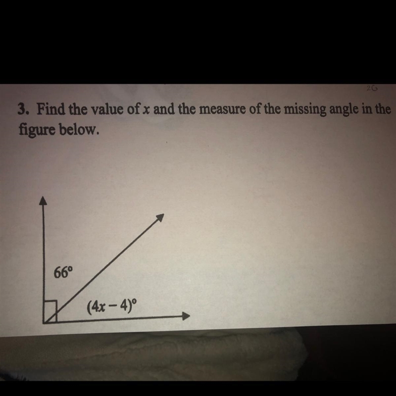 3. Find the value of x and the measure of the missing angle in the figure below. 66° (4x-example-1