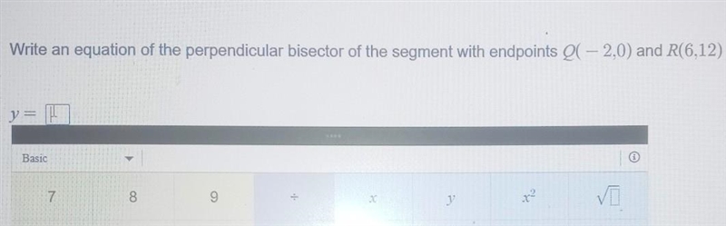 "write an equation of the perpendicular bisector or the segment with endpoints-example-1