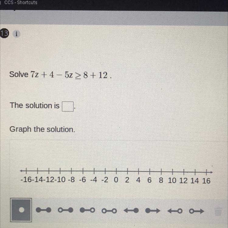 Solve 7z + 4 - 5z > 8 + 12 The solution is ____ This is on Big Ideas Math if anyone-example-1