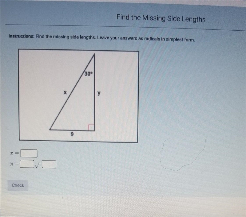 Find the missing side lengths​-example-1