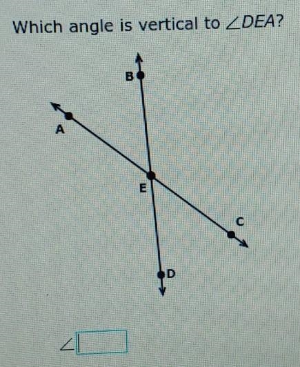 Which angles are vertical to DEA? Question is located in the attached file (image-example-1