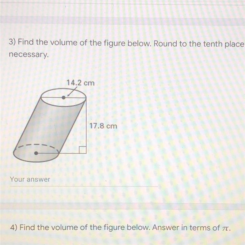 3) Find the volume of the figure below. Round to the tenth place-example-1