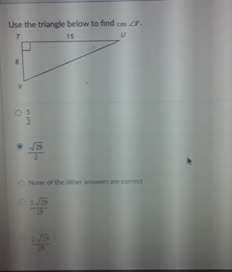 Use the triangle below to find cos angle V​-example-1