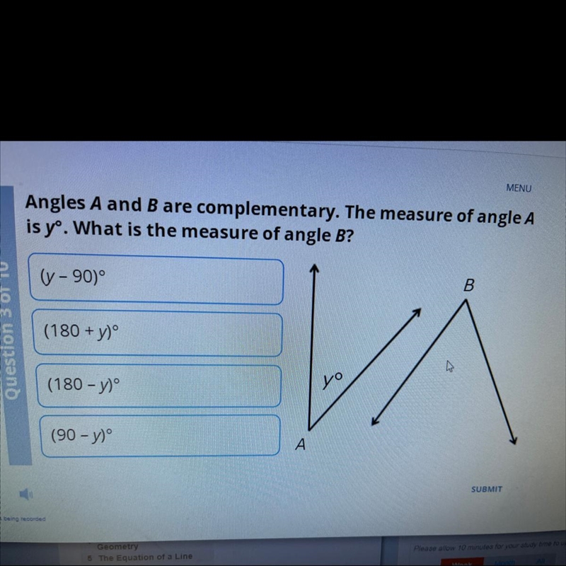 Angles A and B are complementary. The measure of angle A is yº. What is the measure-example-1