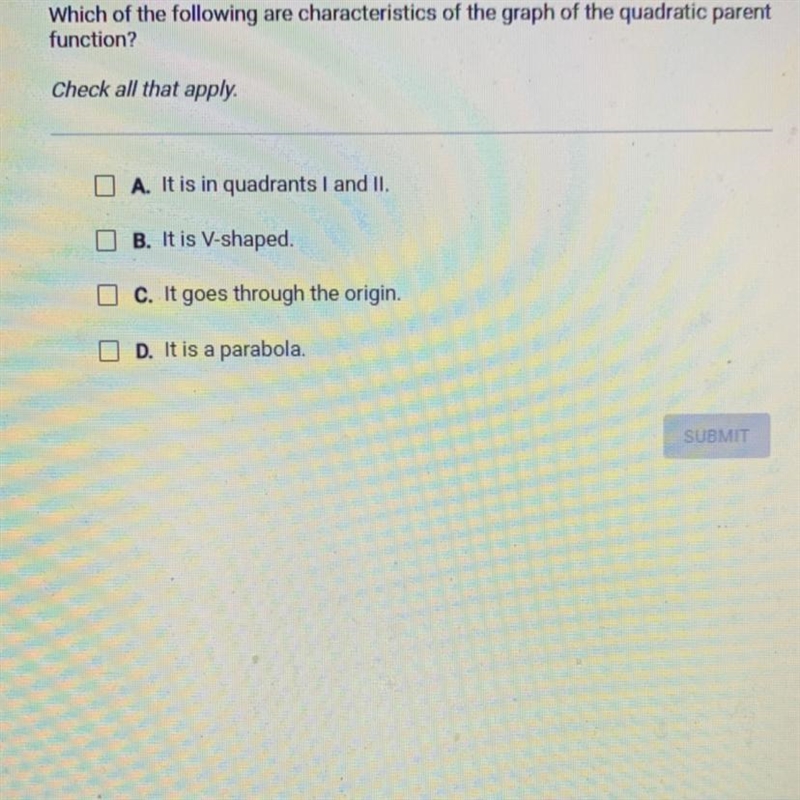 Which if the following are characteristics of the graph of the quadratic parent function-example-1