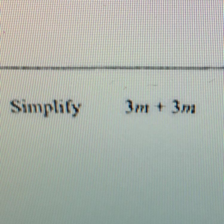 Simplify 3m + 3 What is the answer please-example-1