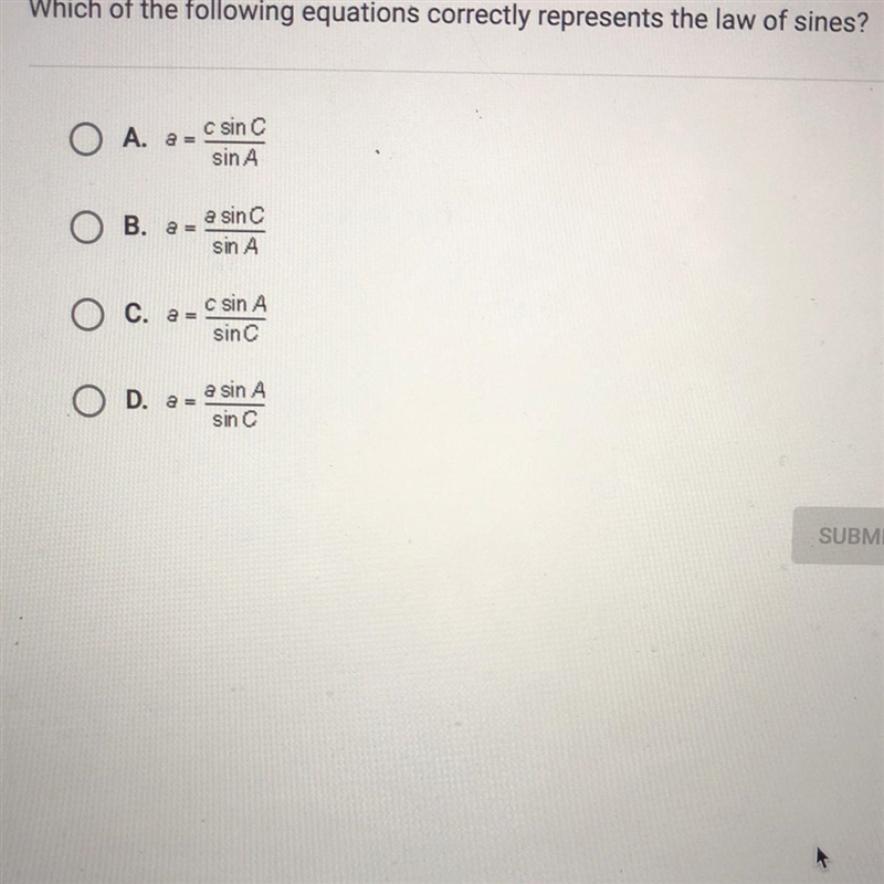 Which of the following equations correctly represents the law of sines?-example-1