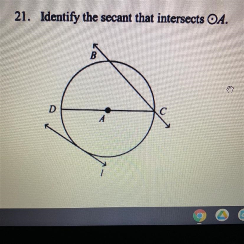 21. identify the secant that intersects OA.-example-1