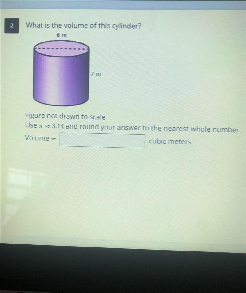 What is the volume of this cylinder? ​ 6m, 7m-example-1