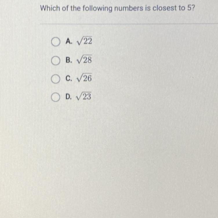 Which of the following are closest to 5?-example-1