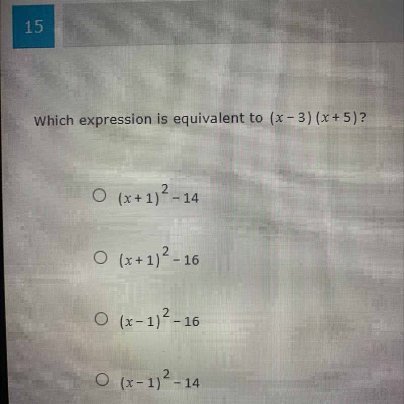 Which expression is equivalent to (x-3) (x + 5)?-example-1