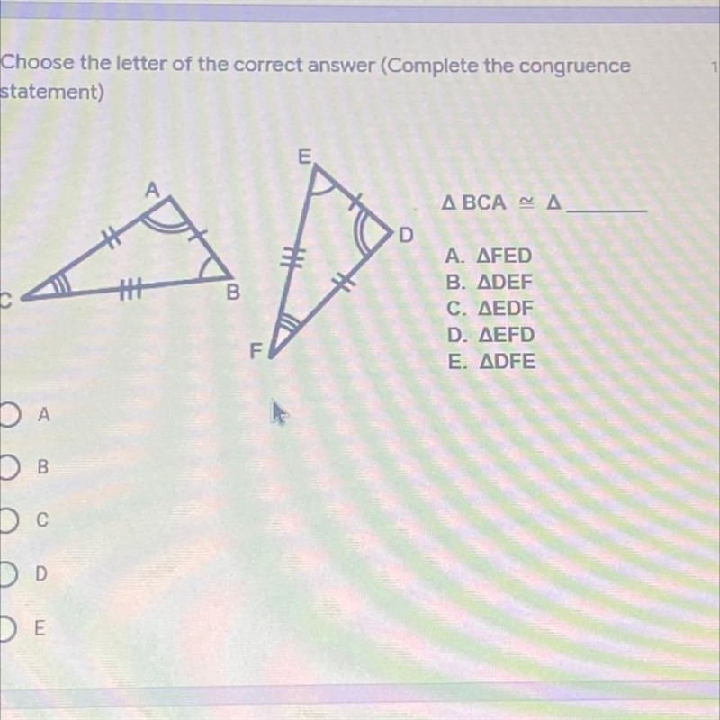 Choose the letter of the correct answer (Complete the congruence statement) A. AFED-example-1