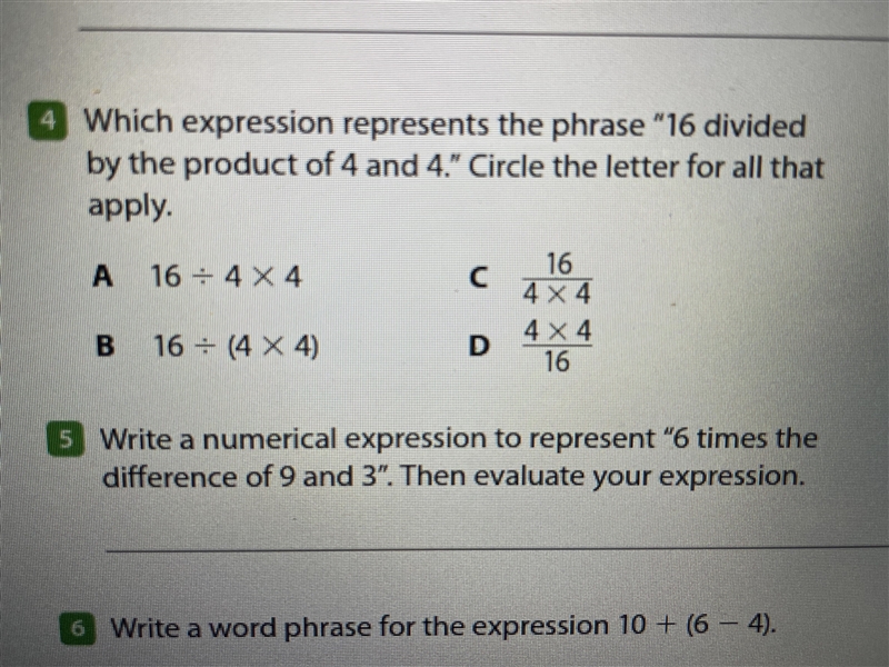 Which experience represents the place “16 divided bye the product of 4 and 4.” Circle-example-1