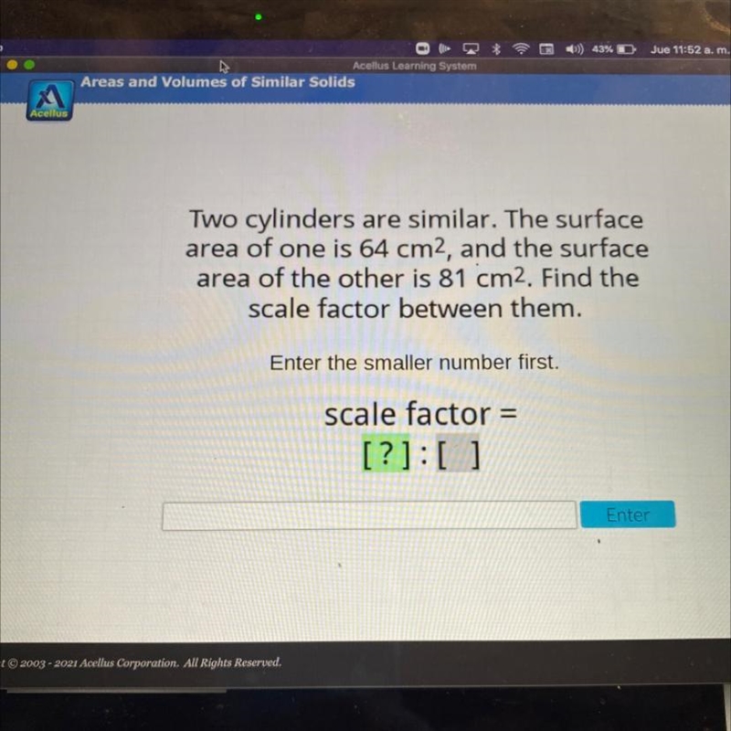 Two cylinders are similar. The surface area of one is 64 cm2, and the surface area-example-1