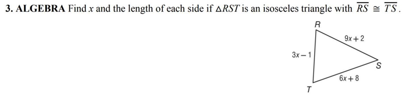 Question is in image. a. x = 4, RS = TS = 23, RT = 7 b. x = 2, RS = TS = 20, RT = 5 c-example-1