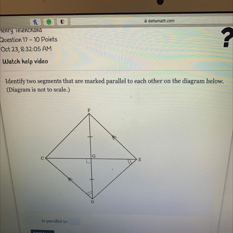 Identify two segments that are marked parallel to each other on the diagram below-example-1