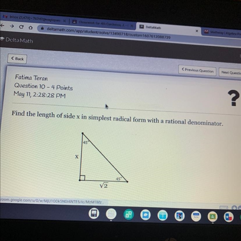 Find the length of side x in simplest radical form with a rational denominator. 45 X-example-1