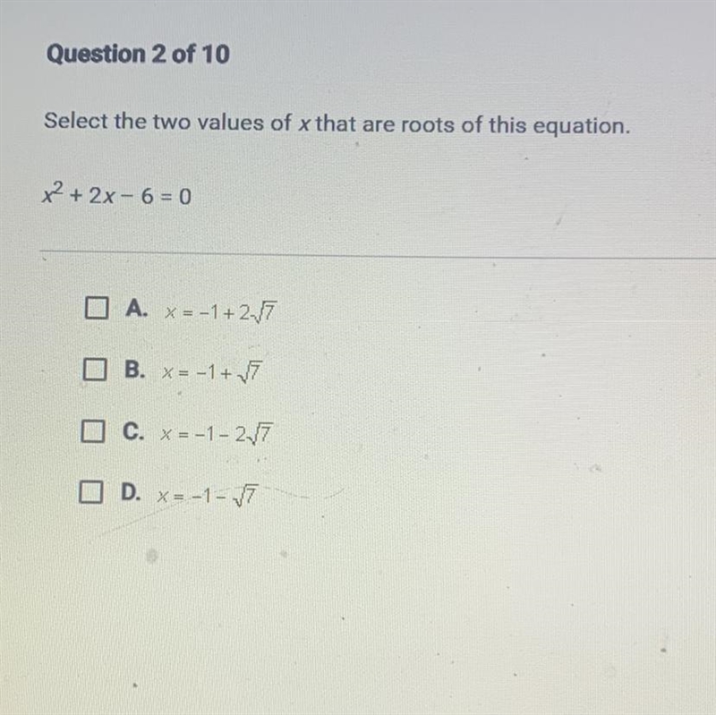 60 points Math Question 2 of 10 Select the two values of x that are roots of this-example-1