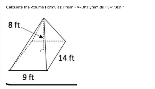 Calculate the Volume Formulas: Prism - V=Bh Pyramids - V=1/3Bh-example-1